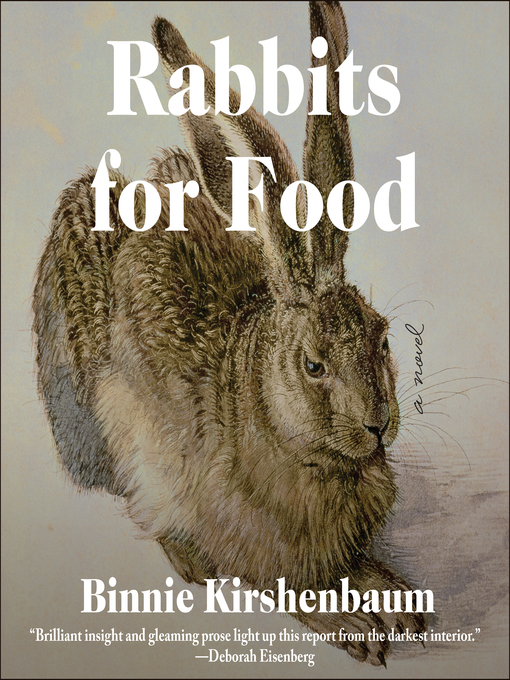 Title details for Rabbits For Food by Binnie Kirshenbaum - Wait list